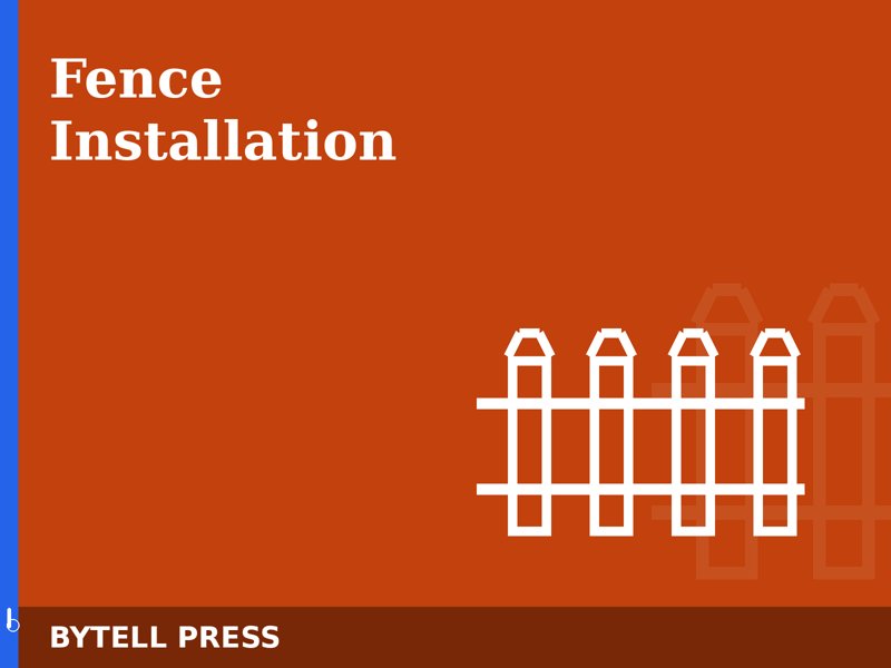 Fence Installation Contractor operating system