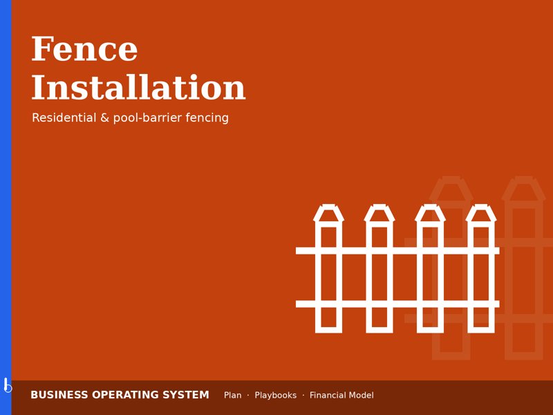 Fence Installation Contractor operating system