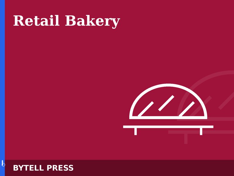 Retail Bakery operating system